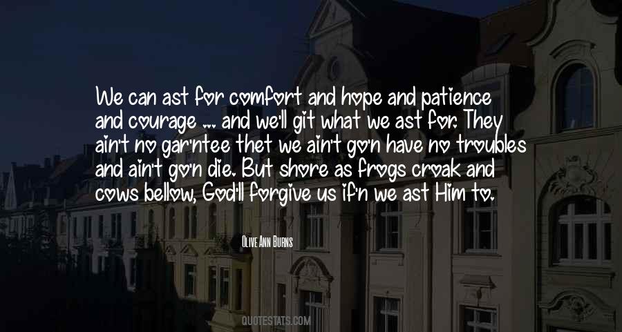 Quotes About Hope And Patience #1735444 Quotes About Hope And Patience #1735444