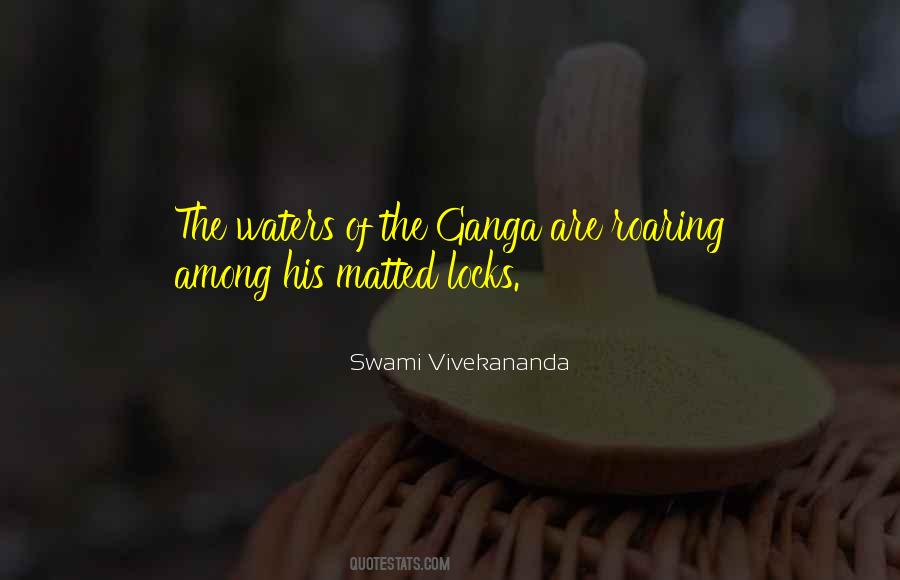 Quotes About Ganga #1334970