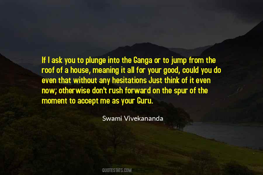 Quotes About Ganga #396024