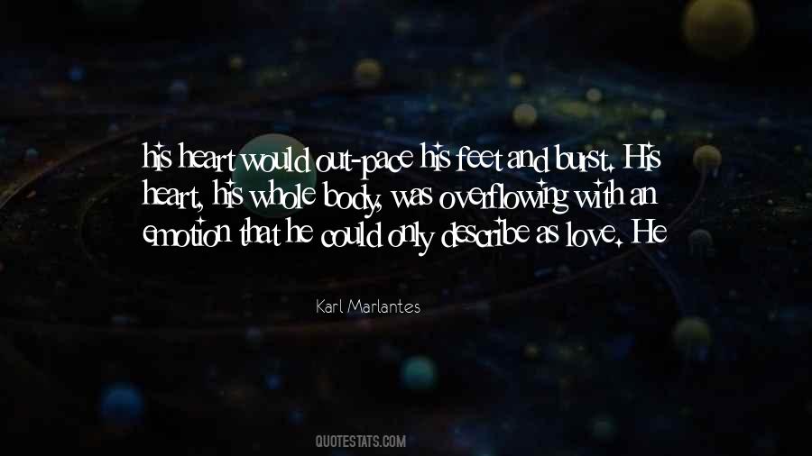 Heart Overflowing Quotes #874129