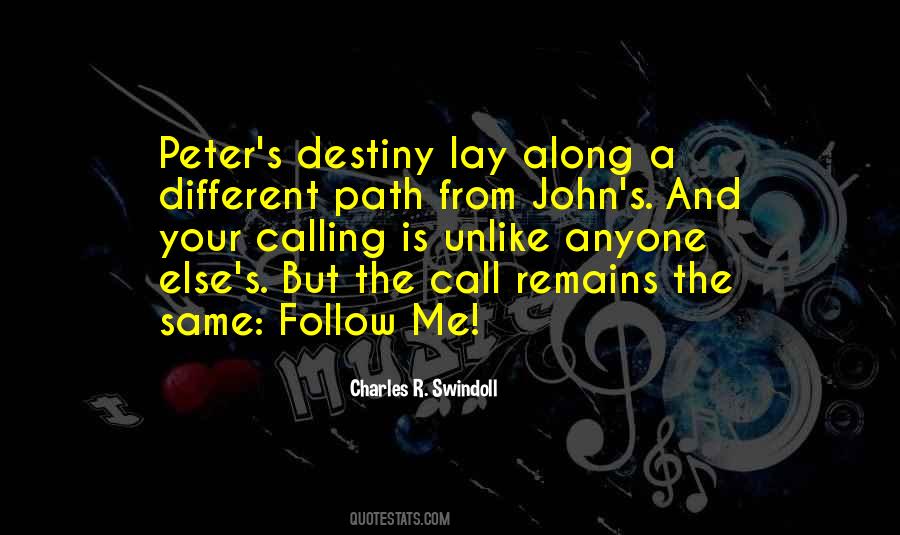 Quotes About Path And Destiny #583879