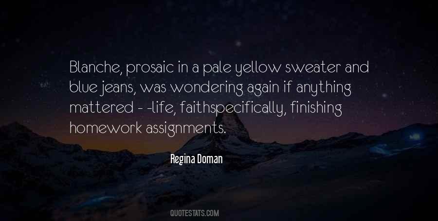 Quotes About Doing Assignments #703113