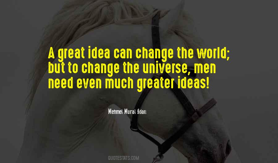 Quotes About Ideas #1852893