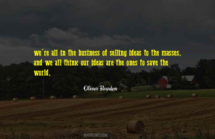 Quotes About Ideas #1878389