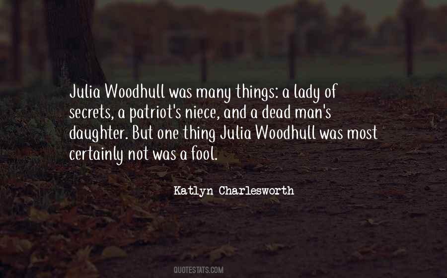 Quotes About Julia #1638684