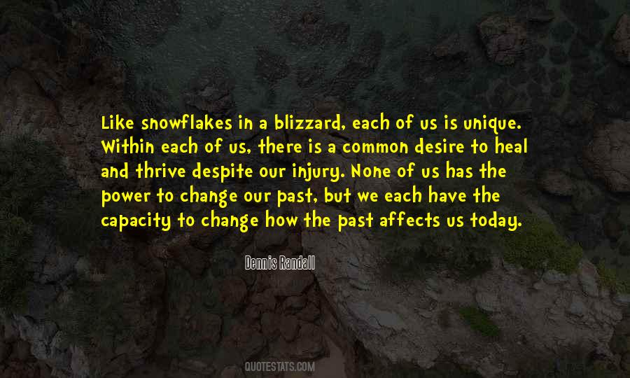 Quotes About Unique Snowflakes #975165