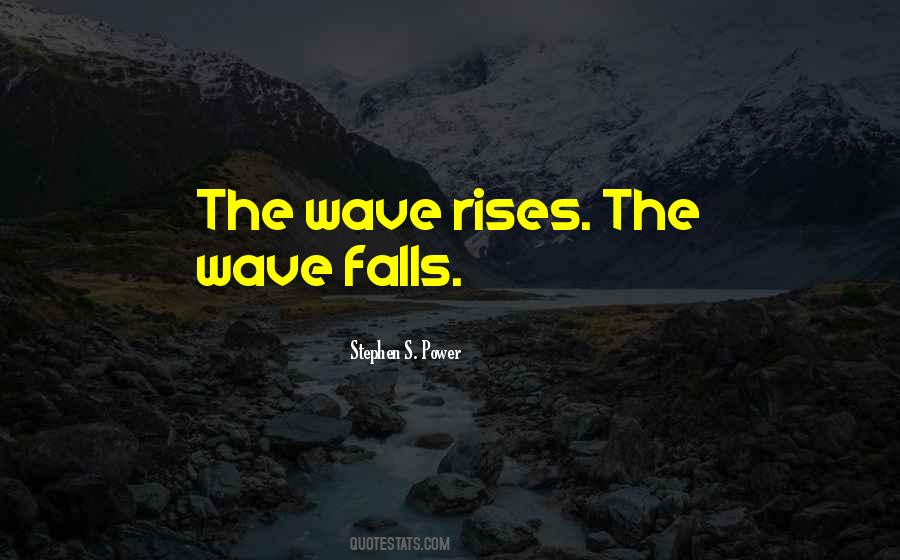 The Wave Quotes #338055