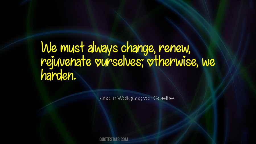 Renew Ourselves Quotes #303472