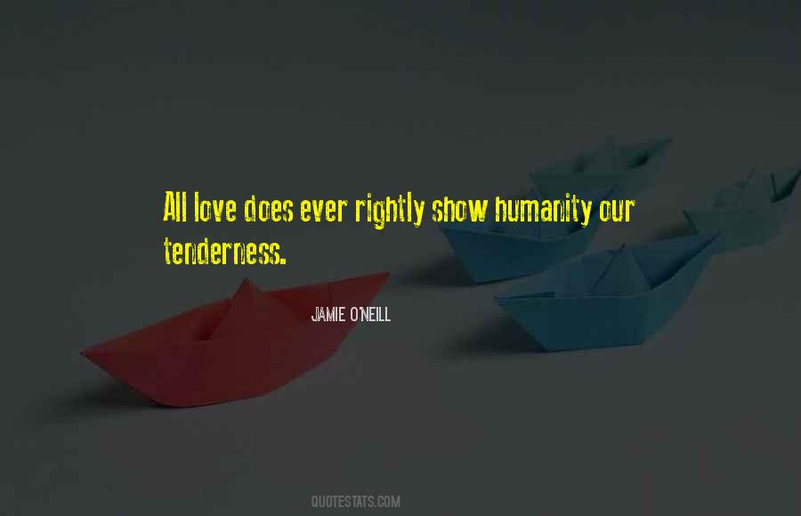 Love Tenderness Quotes #361316