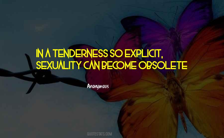 Love Tenderness Quotes #686884