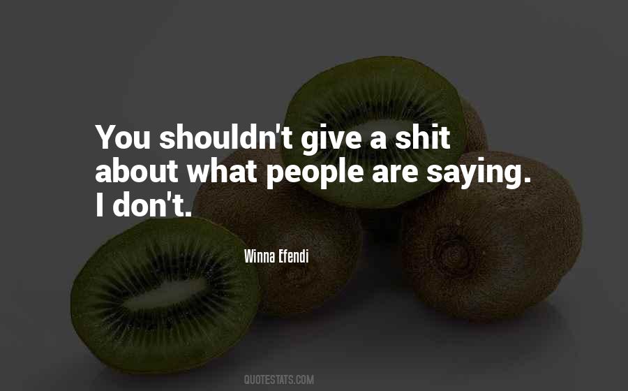 Efendi Quotes #831996
