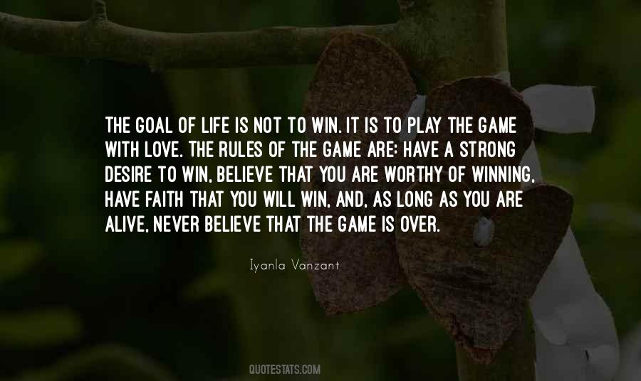Quotes About The Love Of The Game #137442