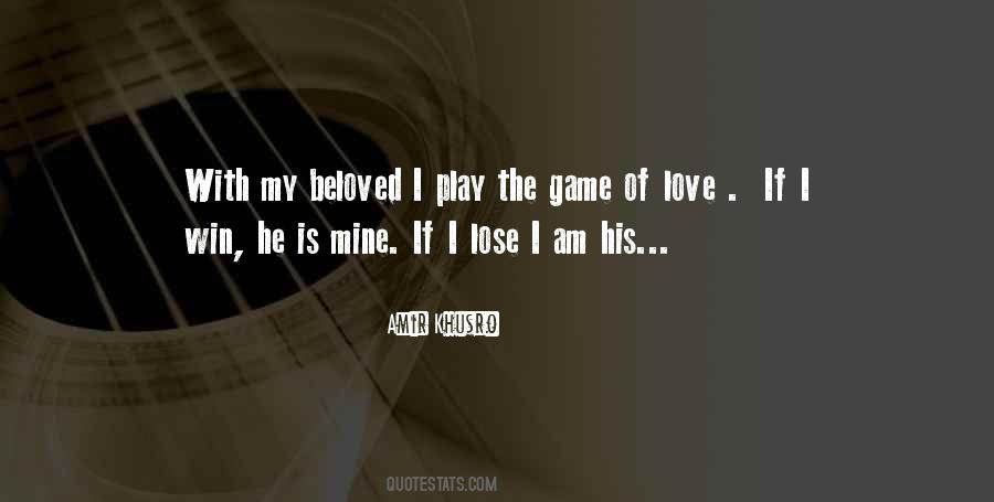 Quotes About The Love Of The Game #188080
