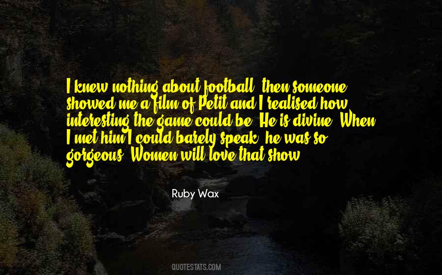 Quotes About The Love Of The Game #346581