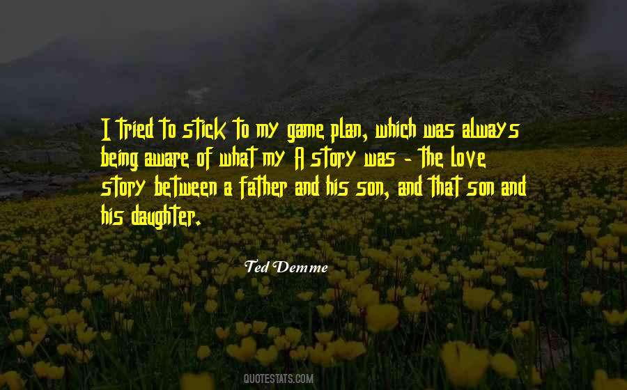 Quotes About The Love Of The Game #578639