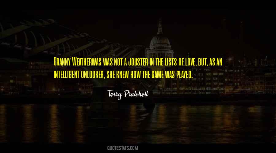 Quotes About The Love Of The Game #665897