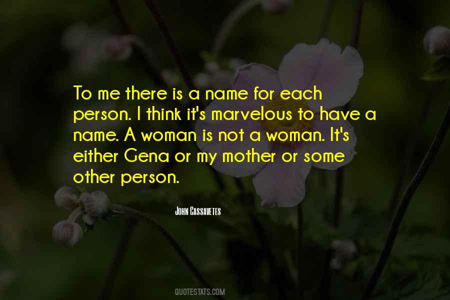 Quotes About A Person's Name #1112688