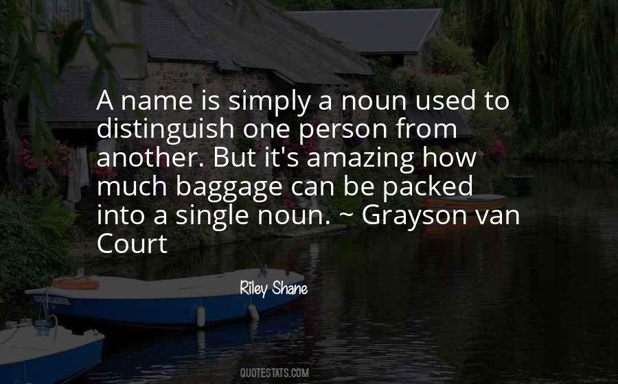 Quotes About A Person's Name #1492787