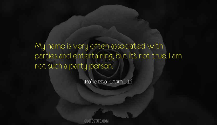 Quotes About A Person's Name #1851724