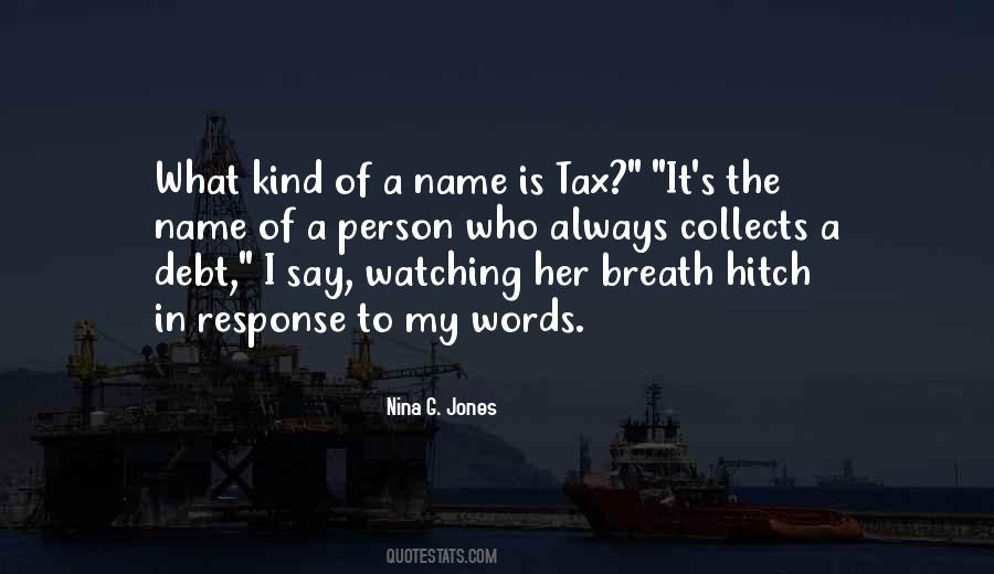 Quotes About A Person's Name #616455