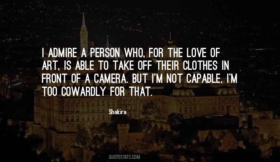 Quotes About Person You Admire #1011930