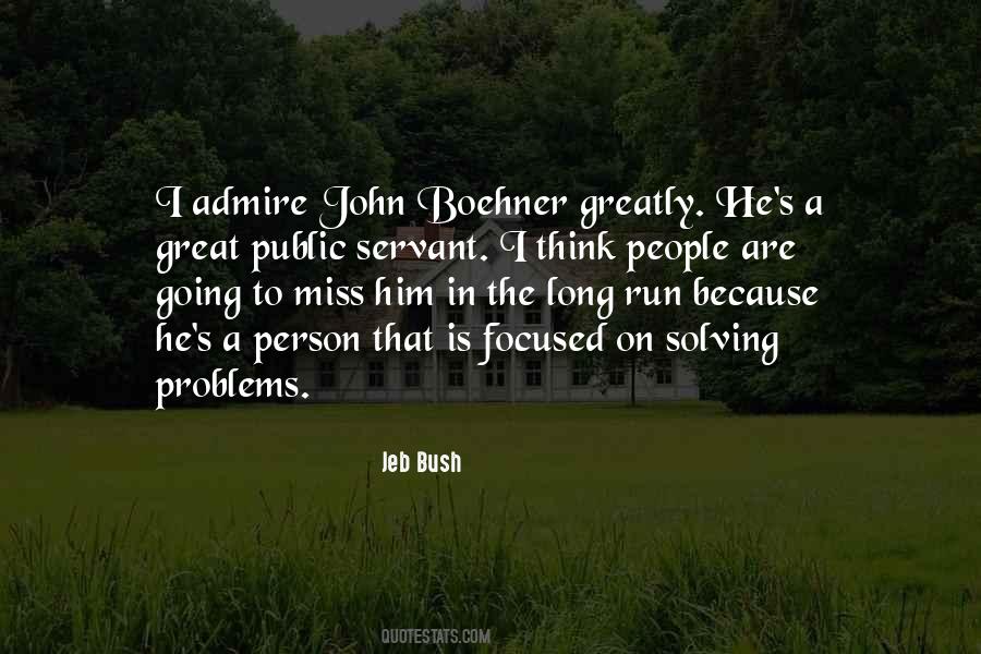 Quotes About Person You Admire #1687690