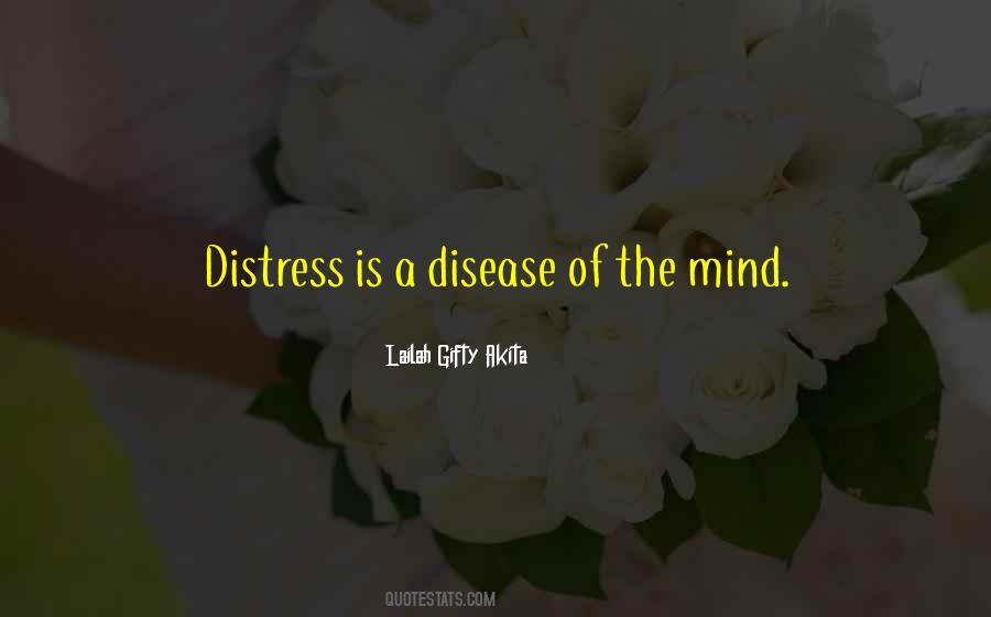 Mental Distress Quotes #242120