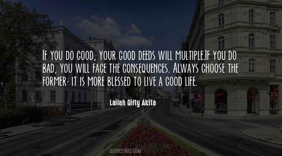 Quotes About Bad Deeds #1579492