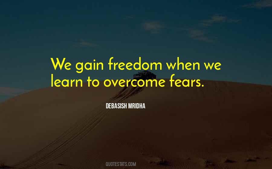 Overcome Fears Quotes #717130