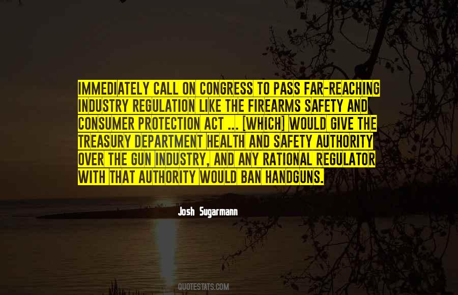 Quotes About Gun Regulation #1611328