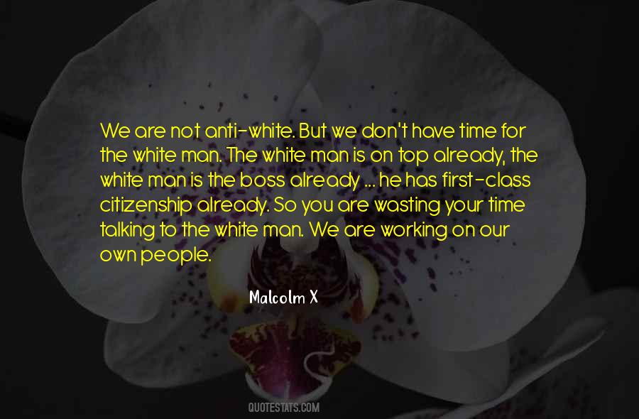 Quotes About Wasting People's Time #697622