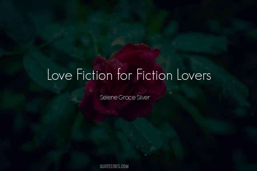 Fiction Lovers Quotes #584261