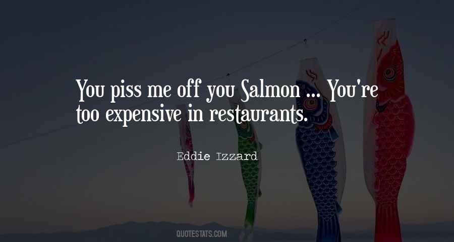 Quotes About Salmon #1330157