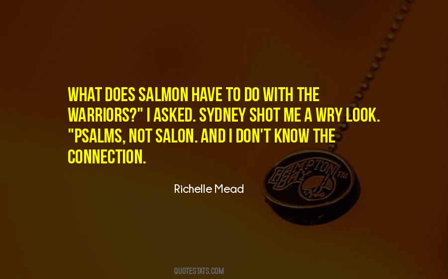 Quotes About Salmon #1482708