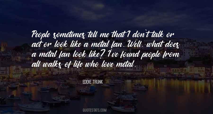 Life From People Quotes #78603