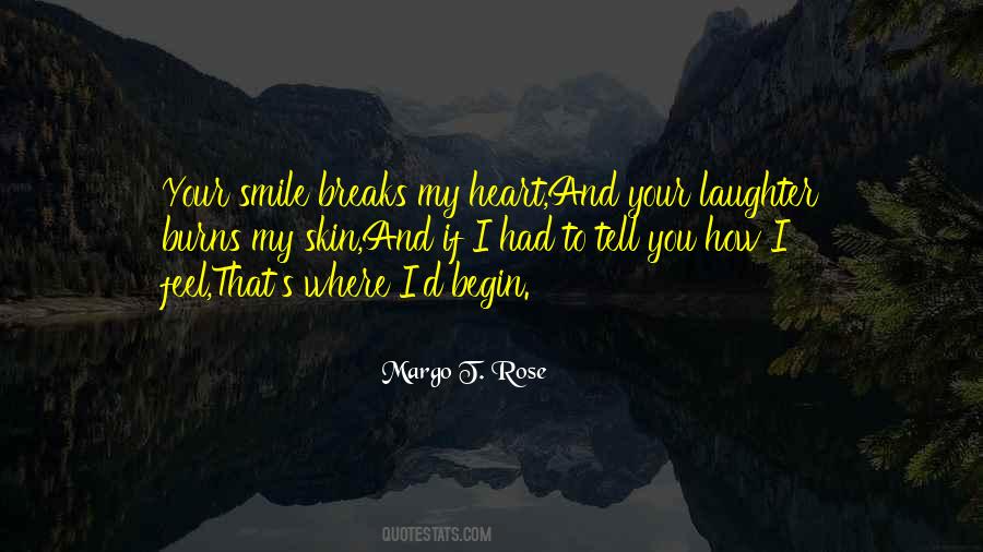 Quotes About Heart And Smile #704403