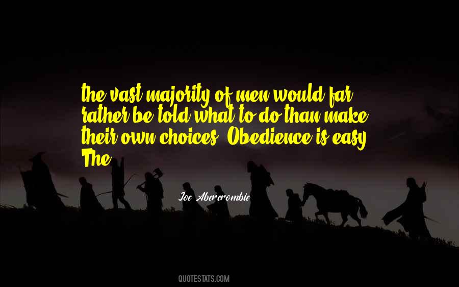 Obedience Is Quotes #1174732