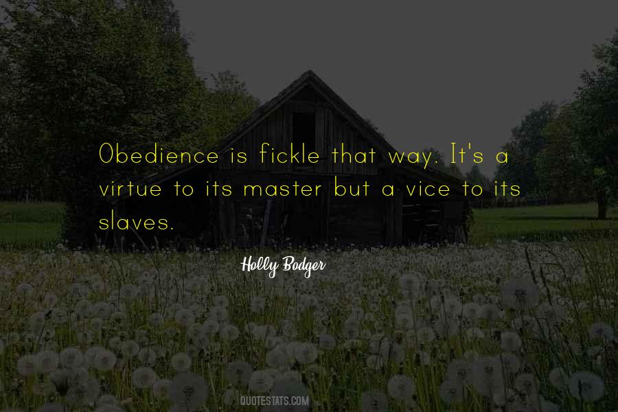 Obedience Is Quotes #1252556