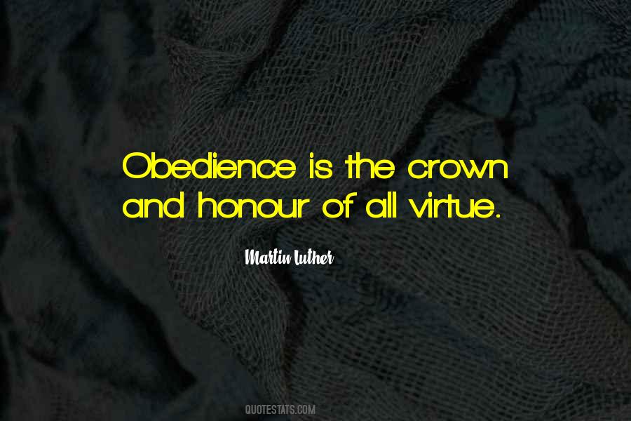 Obedience Is Quotes #1437566