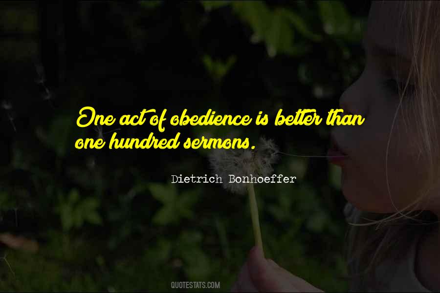 Obedience Is Quotes #1545228