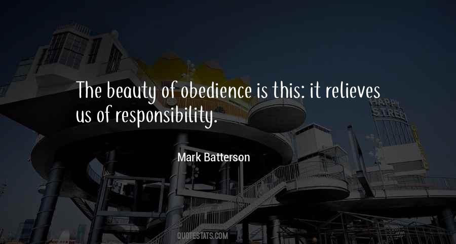 Obedience Is Quotes #1561961