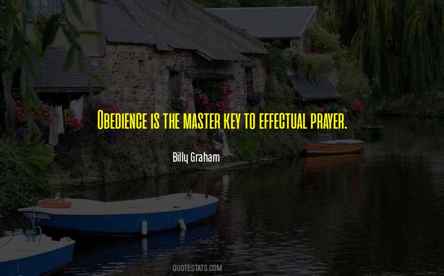 Obedience Is Quotes #1566338