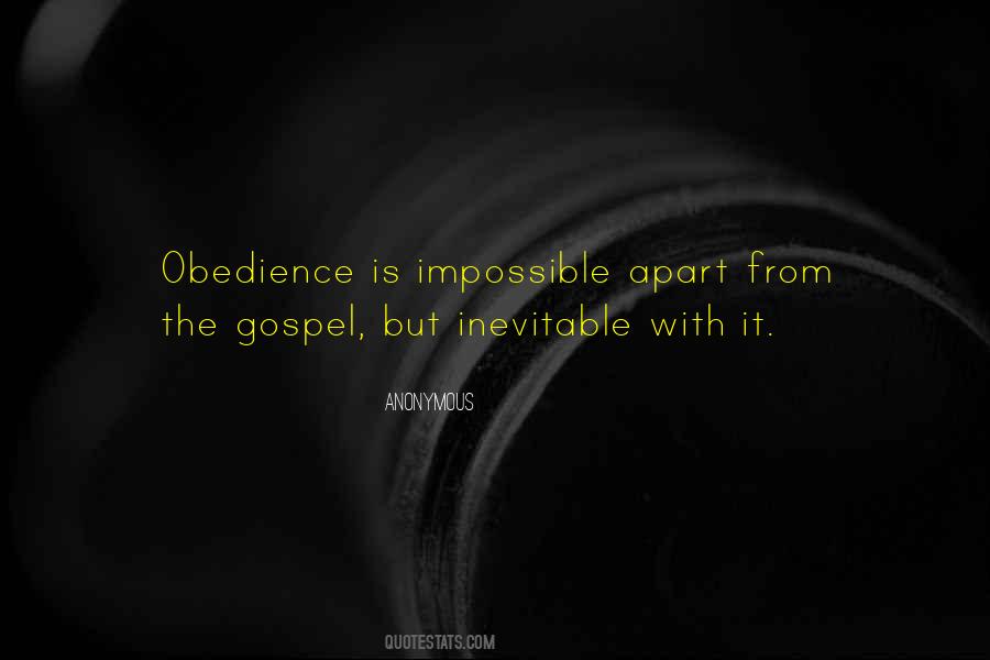 Obedience Is Quotes #1742226