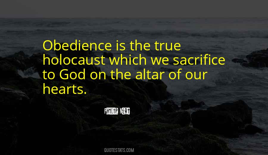 Obedience Is Quotes #1777492