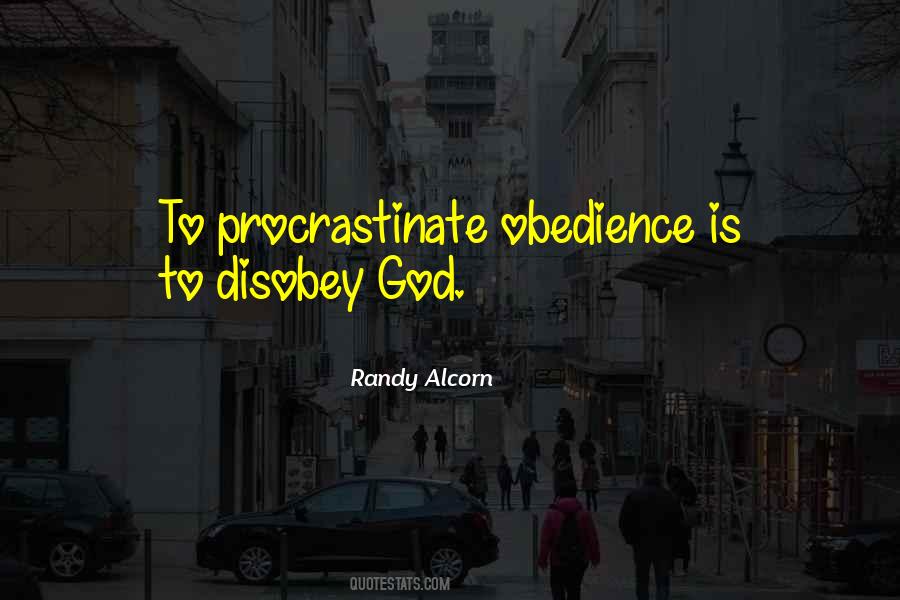 Obedience Is Quotes #1877714