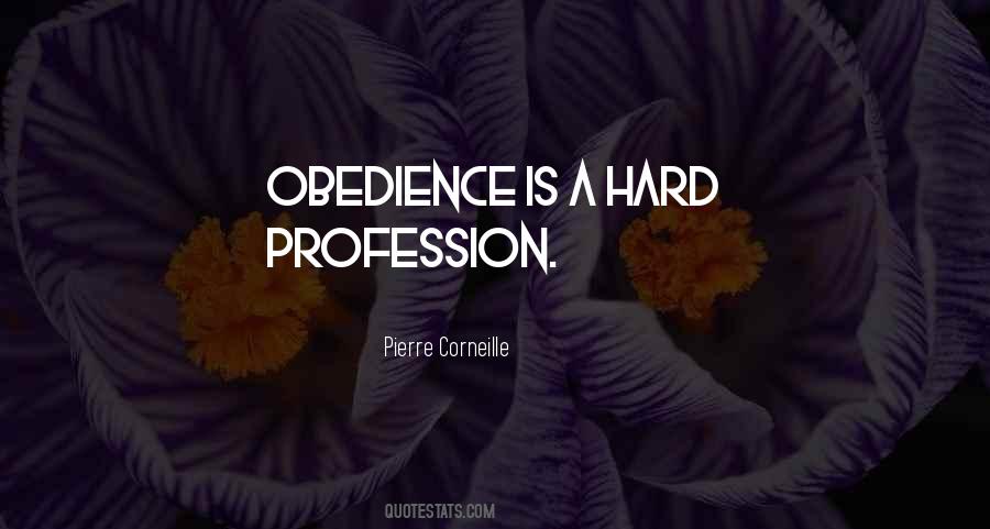 Obedience Is Quotes #461255