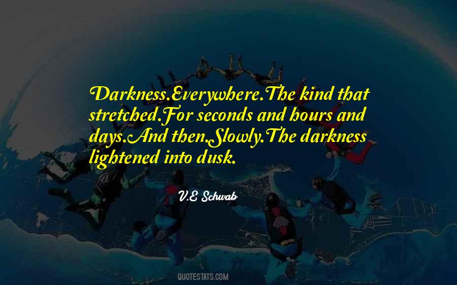 Quotes About The Darkness #1571740