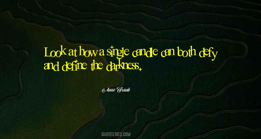 Quotes About The Darkness #1603756