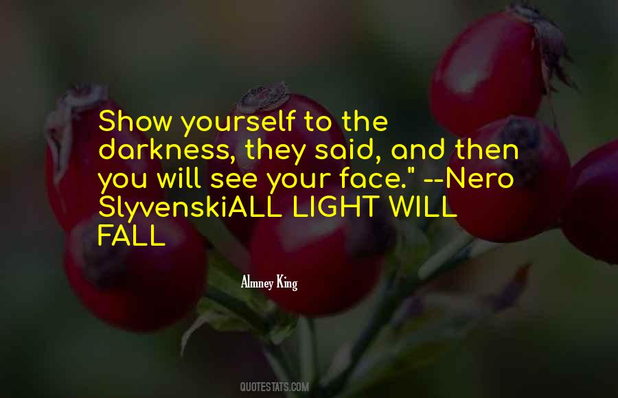 Quotes About The Darkness #1607212