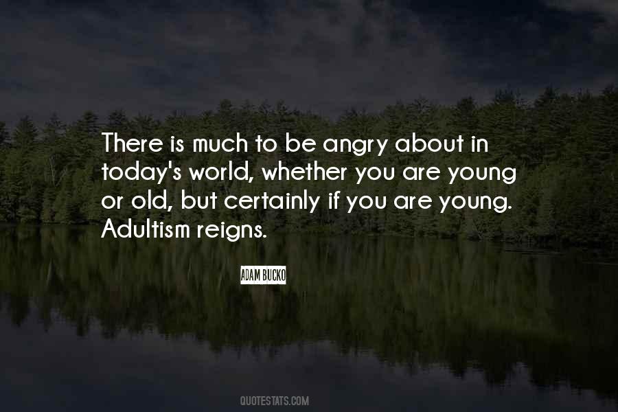 Quotes About Young To Old #158497